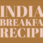 indianbreakfast
